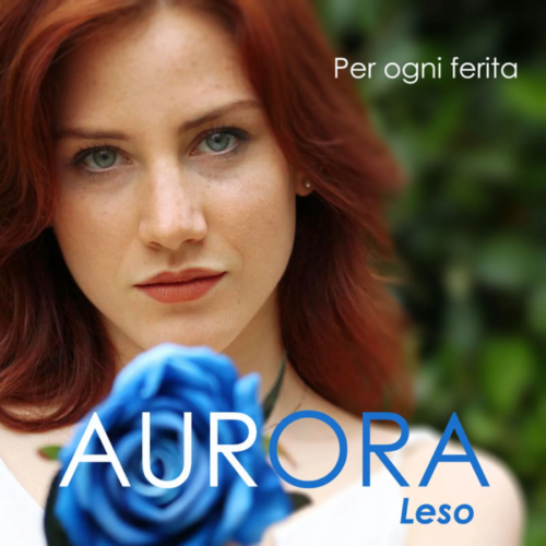 Per ogni ferita - Aurora Leso